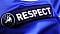   -Respect-